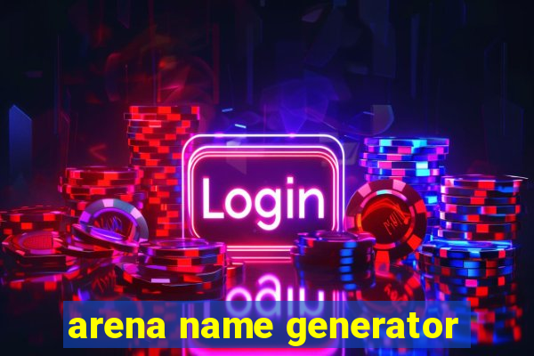 arena name generator